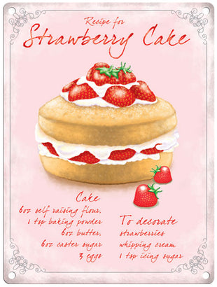 Recipe for Strawberry Cake metal sign