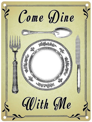 Come Dine with me metal sign