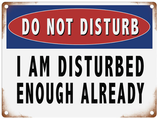 Do not disturb metal sign