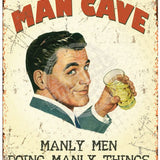 Man Cave. Manly men doing manly things.