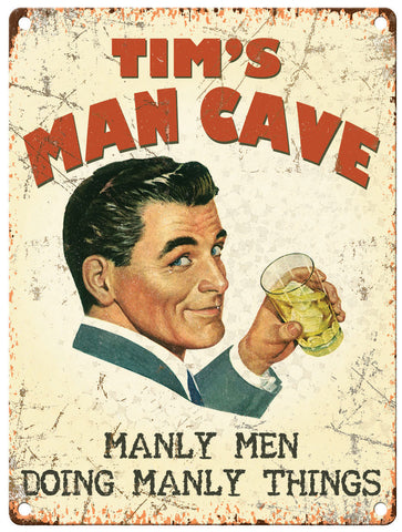Personalised Man Cave metal sign.