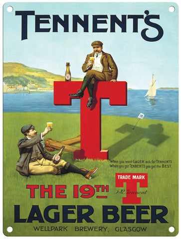 Tennent's Lager Beer The 19th metal sign