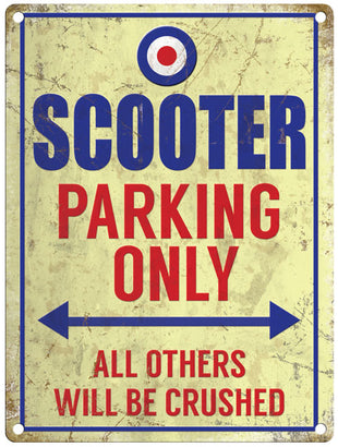 Scooter Parking Only metal sign