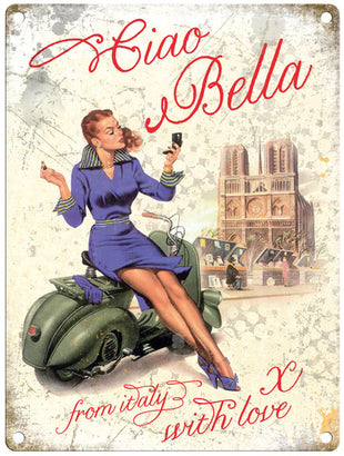 Vespa - Ciao Bella from Italy metal sign