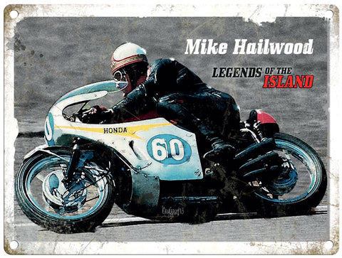 Mike Hailwood Legend of the Island metal sign