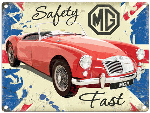 MG Safety Fast metal sign