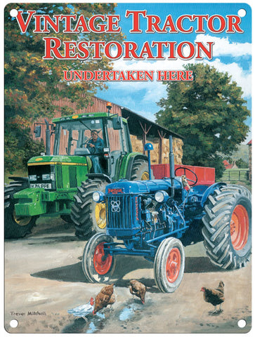 Vintage Tractor Restoration by Trevor Mitchell metal sign