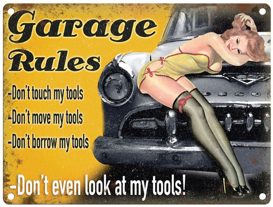 Garage Rules Borrow Tools