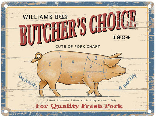 Butchers Choice Fresh Pork metal sign