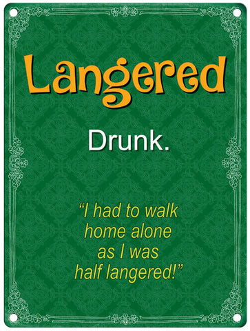 Langered Drunk