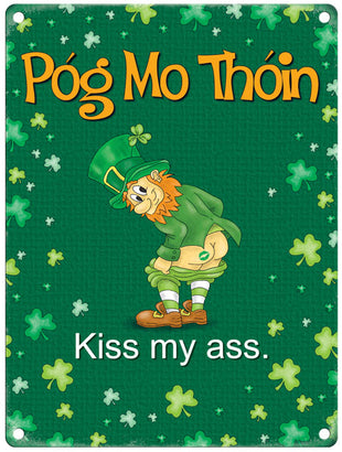 Pog Mo Thoin - Kiss my ass metal sign