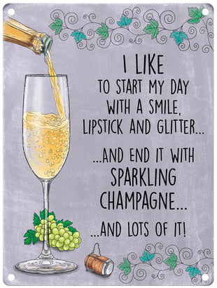 end the day with sparkling Champagne metal sign