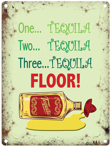 One Two Three Tequila metal sign