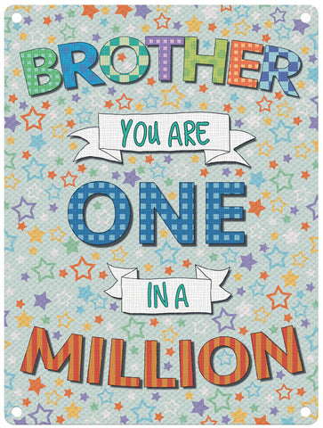 Brother One in a million metal sign