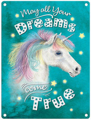 Unicorn May all your dreams come true metal sign