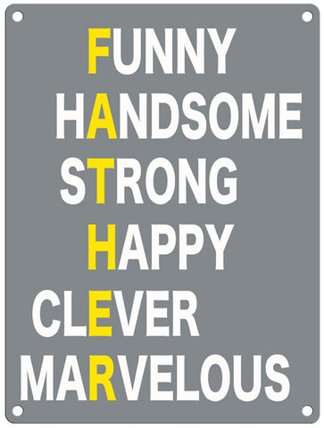 Funny Handsome Strong Happy Clever Marvelous