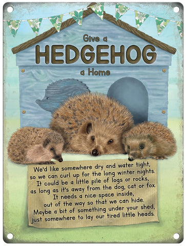Give a hedgehog a home