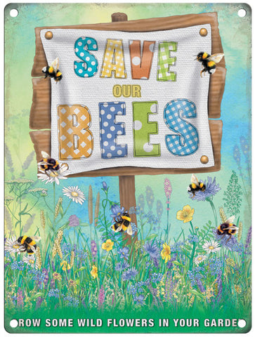 Save our bees metal sign