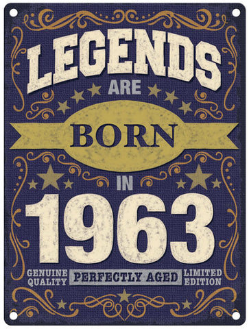 Legends are born in 1963