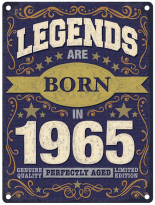 Legends are born in 1965
