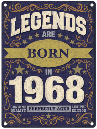 Legends are born in 1968