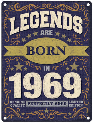 Legends are born in 1969