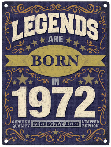 Legends are born in 1972
