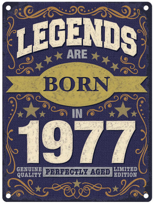 Legends are born in 1977