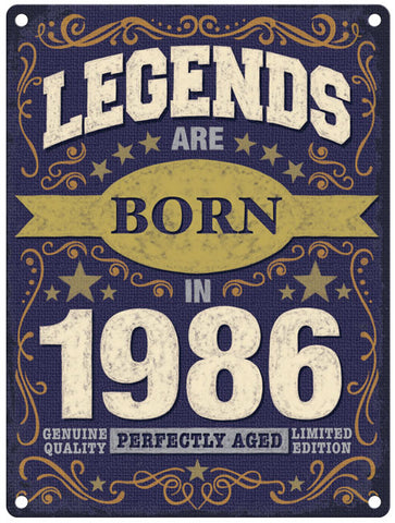 Legends are born in 1986