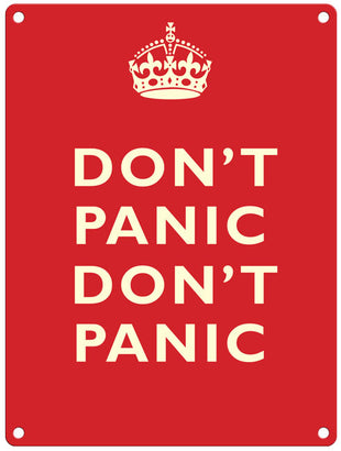 Don't Panic metal sign