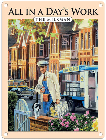 Trevor Mitchell All in a days work - The Milkman metal sign