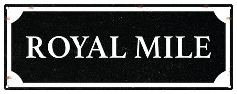 Royal Mile Street Sign