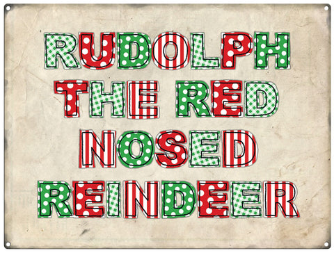 Rudolph the Red Nosed Reindeer christmas metal sign