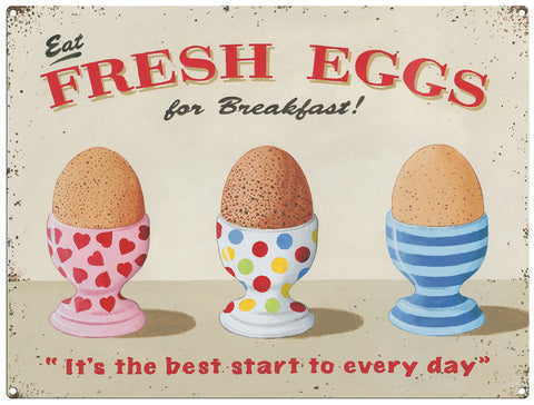 Eat Fresh Eggs for Breakfast by Martin Wiscombe Metal sign