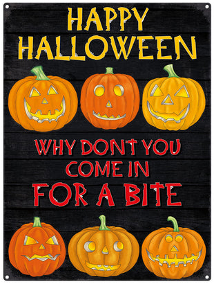 Happy Halloween. Come in for a bite. metal sign