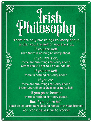 Irish Philosophy metal sign