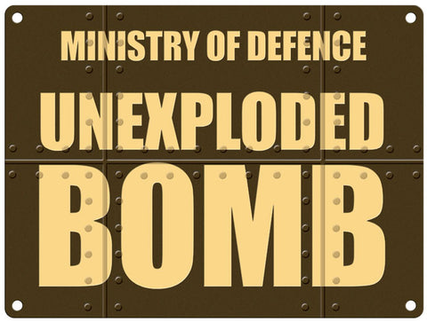 MOD unexploded bomb metal sign