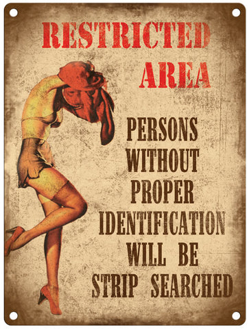 Restricted Area metal sign