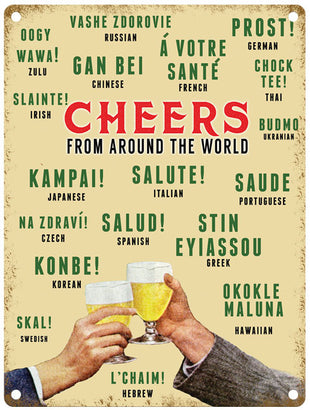 Cheers from around the world translations metal sign