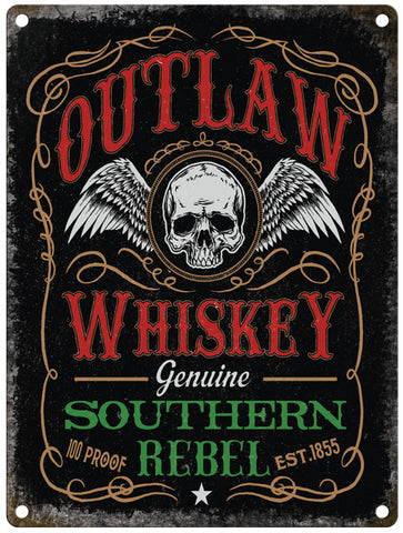 Outlaw Whiskey Genuine Southern Rebel metal sign