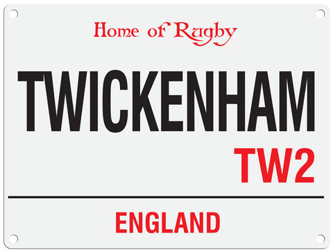 Twickenham Home of Rugby metal street sign