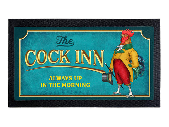 The Cock Inn, Always up in the morning bar runner.