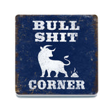Bullshit Corner melamine coaster