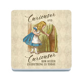 Alice Curiouser and Curiouser. How queer everything is today melamine coaster