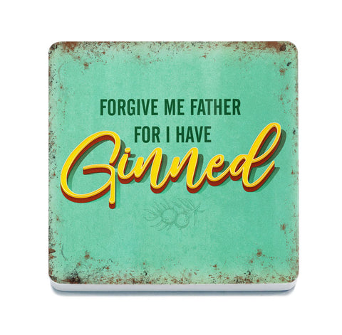 Forgive me father for i have ginned metal fridge magnet