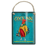 The Cock Inn. Always up in the morning dangler