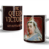 The Queen Victoria, Get Outta My Pub! mug