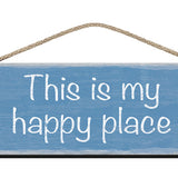 Wooden Sign - This is my happy place