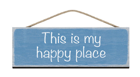 Wooden Sign - This is my happy place